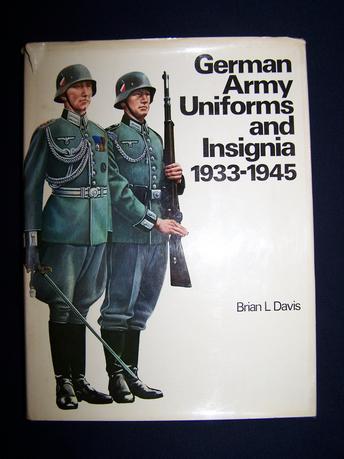 German Army Uniforms & Insignia, Brian L.Davis