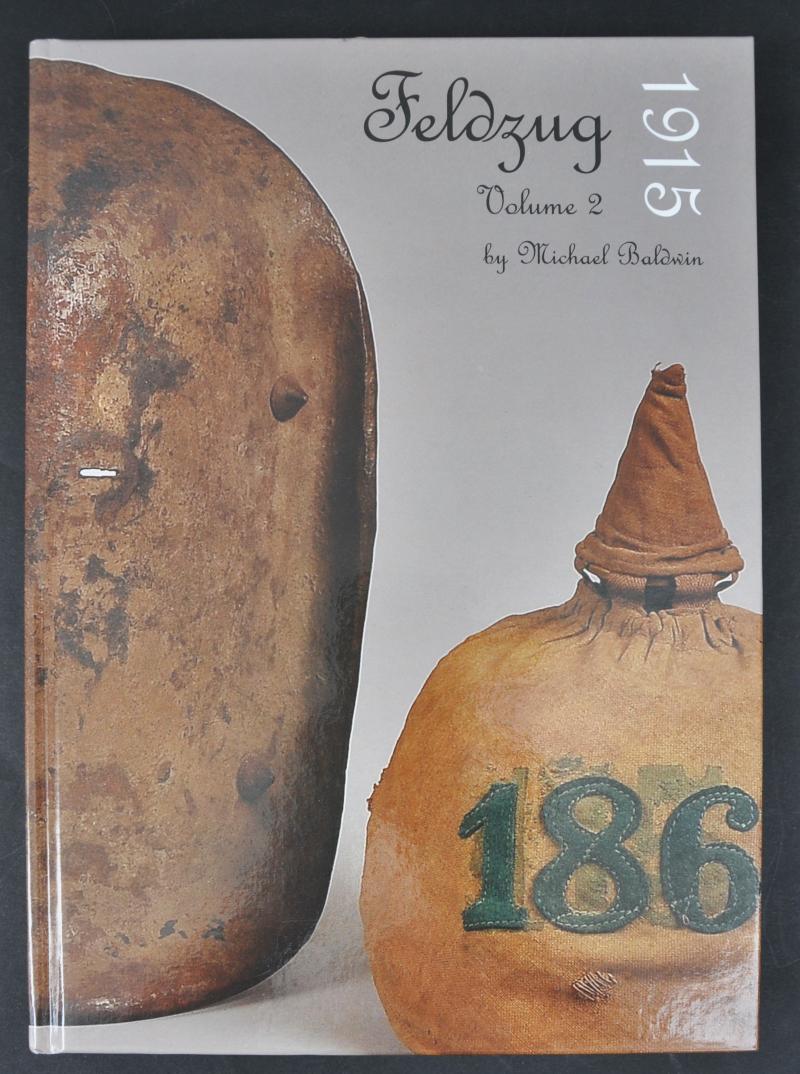 Feldzug 1915 Book - Michael Baldwin