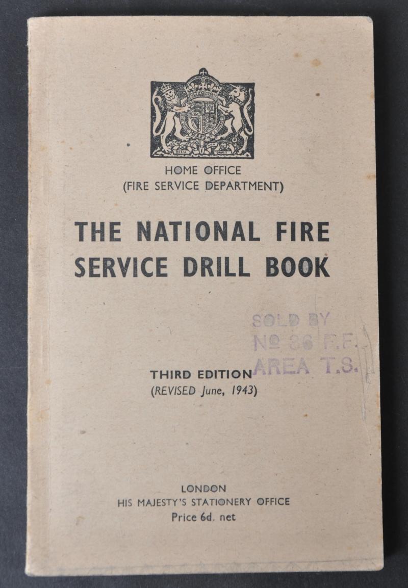 'National Fire Service Drill Book' - June 1943