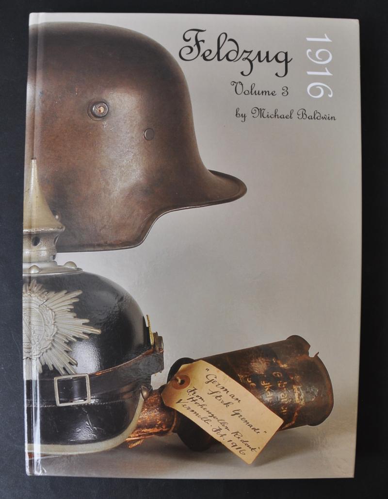 Feldzug , Volume 3 1916 - Michael Baldwin