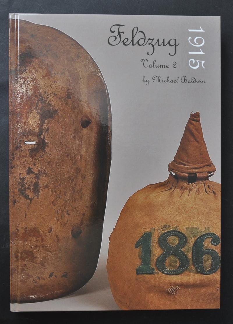 Feldzug, Volume 2 1915 - Michael Baldwin