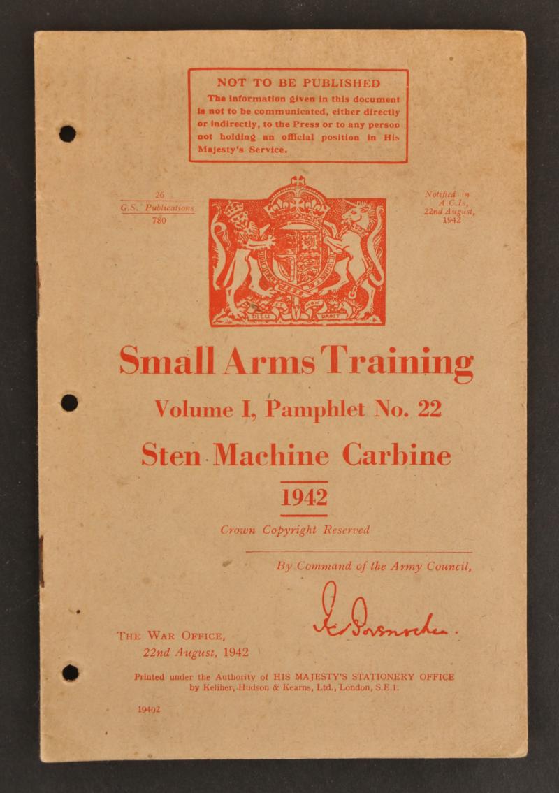WW2 British Sten Machine Carbine - Small Arms Training Vol 1 , Pamph No.22