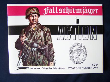 Fallschirmjager In Action Squadron/Signal Book